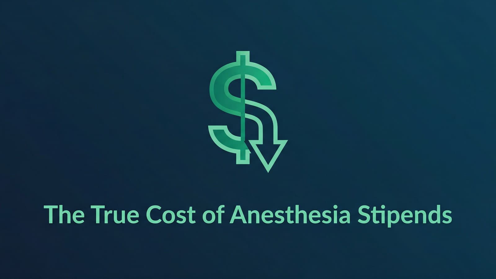 The True Cost of Anesthesia Stipends (And How Infrastructure Fixes It)