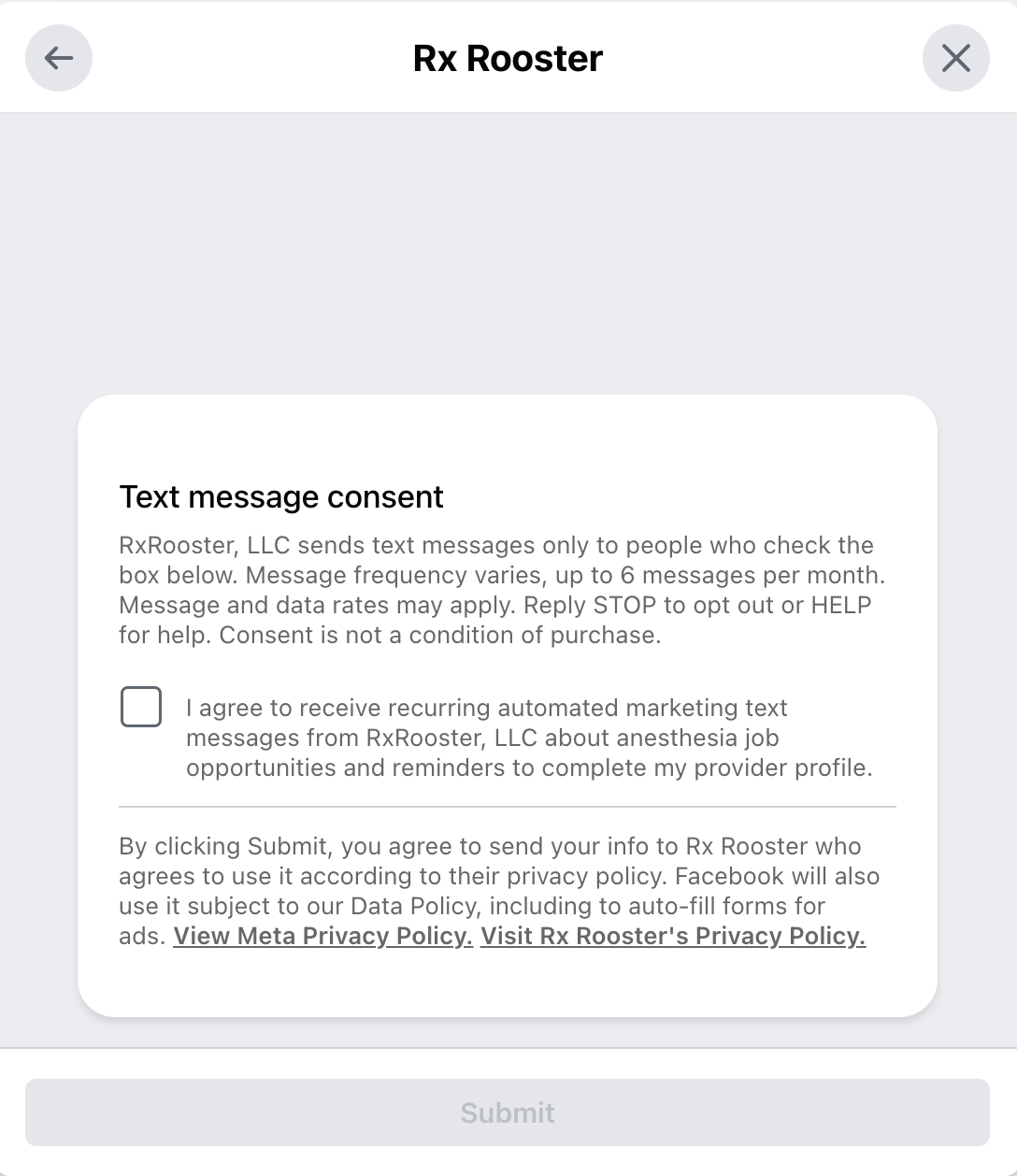 The point of consent, as the user first sees it. The SMS disclosure is shown in full and its checkbox is unchecked by default. The Submit control is disabled, so the form cannot be completed until the user makes an explicit choice.